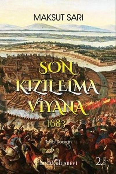 Son Kizil Elma Viyana 1683