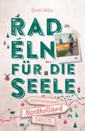 Nordholland. Radeln für die Seele: Genussvolle Woh