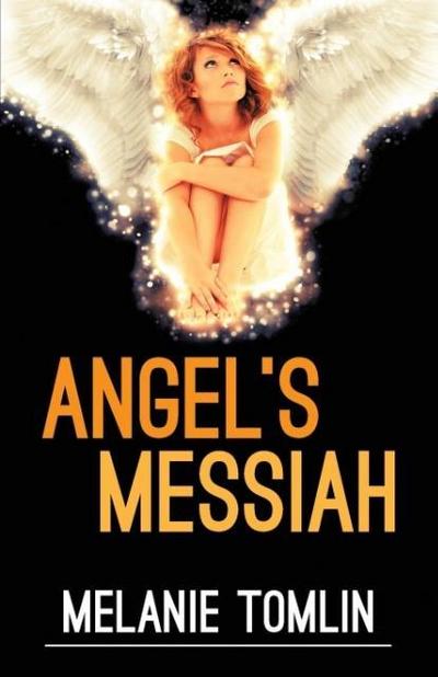 Angel’s Messiah