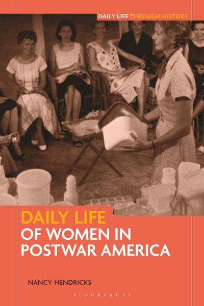 Daily Life of Women in Postwar America