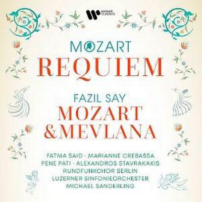 Requiem,K.626/Mozart&Mevlana,Op.110