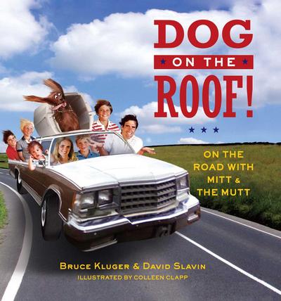 Dog on the Roof!