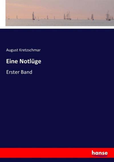 Eine Notlüge