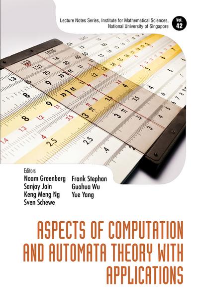 ASPECTS OF COMPUTATION AND AUTOMATA THEORY WITH APPLICATIONS