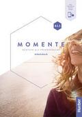 Momente A1.1