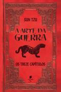 A arte da guerra: Os treze capítulos
