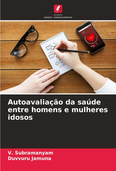 Autoavaliação da saúde entre homens e mulheres idosos