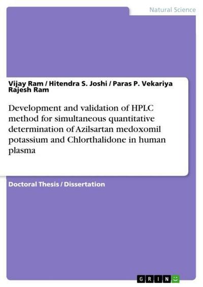 Development and validation of HPLC method for simultaneous quantitative determination of Azilsartan medoxomil potassium and Chlorthalidone in human plasma