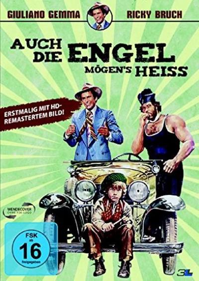 Auch die Engel mögens heiss