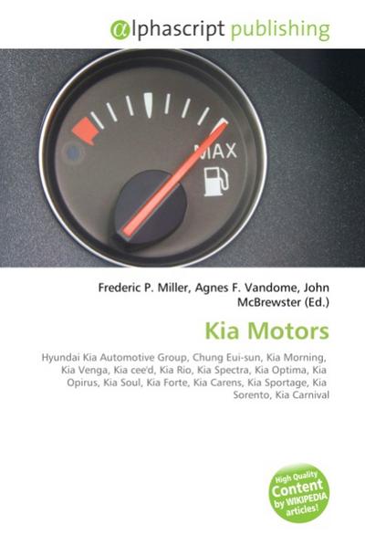 Kia Motors - Frederic P. Miller