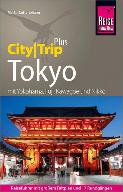 Reise Know-How Tokyo (CityTrip PLUS)