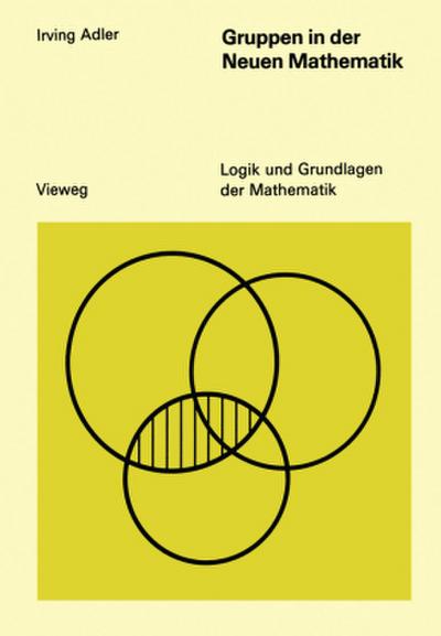 Gruppen in der Neuen Mathematik