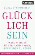 Glücklich sein von Sonja Lyubomirsky | Buch