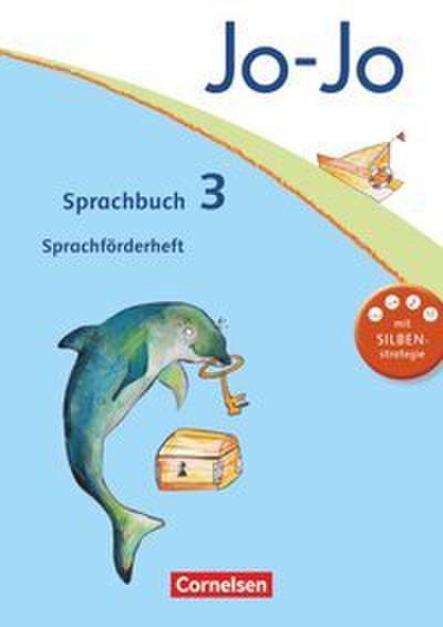 Jo-Jo Sprachbuch - Allgemeine Ausgabe 2011 - 3. Schuljahr