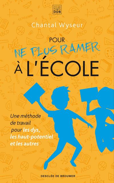 Pour ne plus ramer à l’école