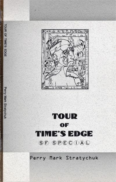 Tour of Time’s Edge: S.F. Special