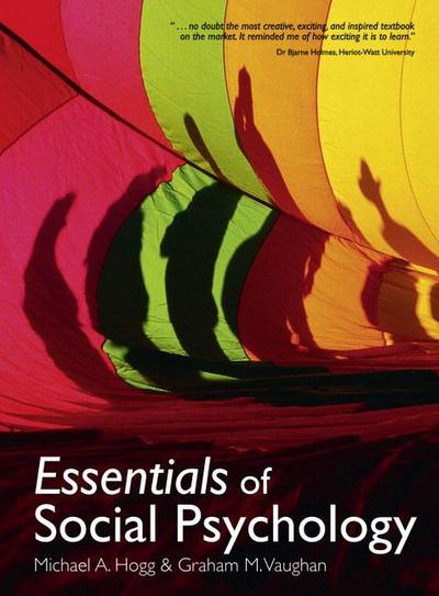 Essentials of Social Psychology - Michael Hogg