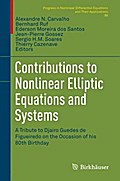 Contributions to Nonlinear Elliptic Equations and Systems