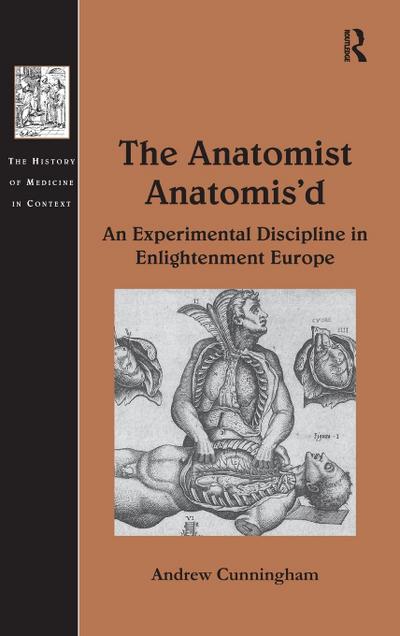 The Anatomist Anatomis’d