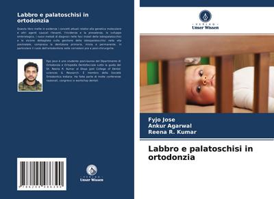 Labbro e palatoschisi in ortodonzia