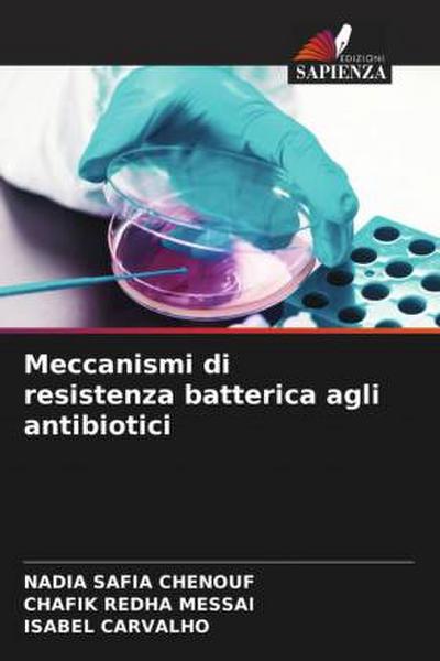 Meccanismi di resistenza batterica agli antibiotici