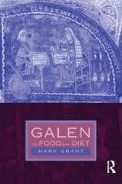 Galen on Food and Diet