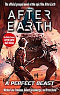 A Perfect Beast - After Earth