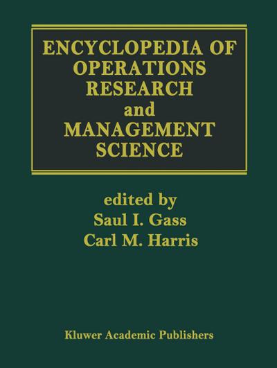 Encyclopedia of Operations Research and Management Science