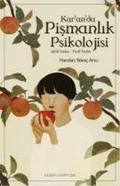 Kuranda Pismanlik Psikolojisi