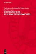 Biophysik des Fließgleichgewichts