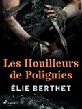 Les Houilleurs de Polignies