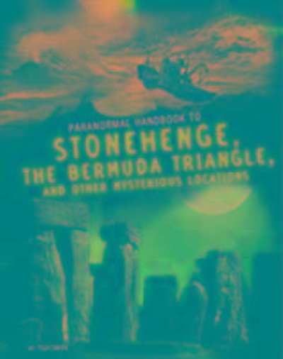 Omoth, T: Handbook to Stonehenge, the Bermuda Triangle, and