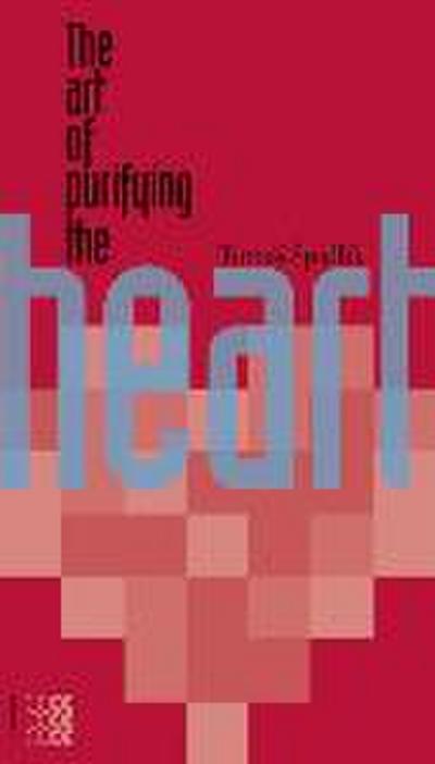 The Art of Purifying the Heart