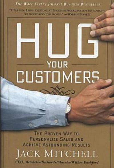 Hug Your Customers