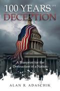 100 Years of Deception