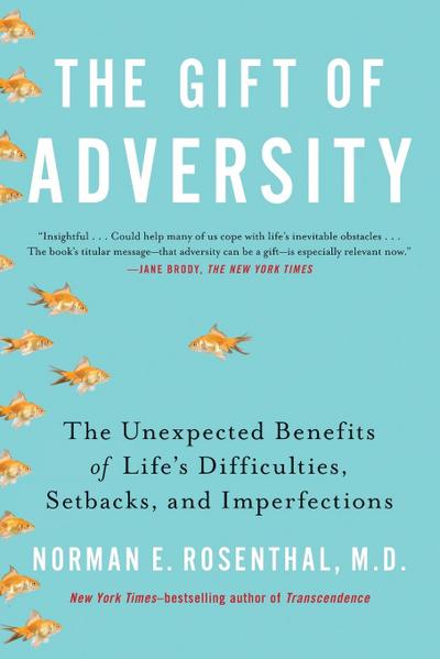 The Gift of Adversity