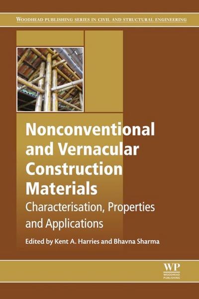 Nonconventional and Vernacular Construction Materials