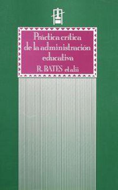 Teoría crítica de la administración educativa