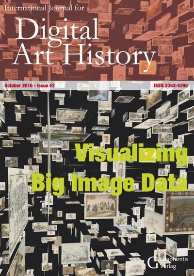 International Journal for Digital Art History: Issue 2, 2016