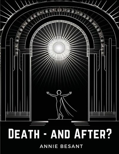 Death - and After?