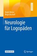 Neurologie für Logopäden von Ralph Winter | Taschenbuch