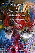 Dires croisés sur Eaux dérobées