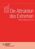 Die Attraktion des Extremen