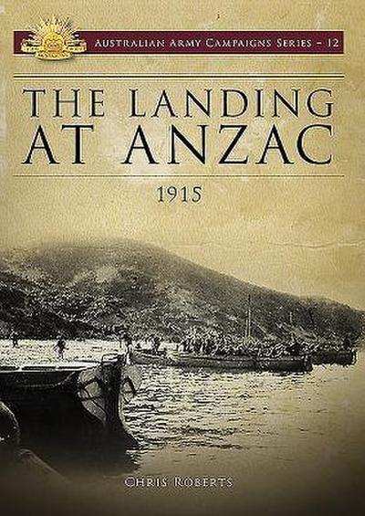 Roberts, C: Landing at Anzac