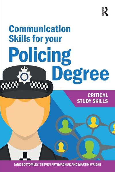 Communication Skills for your Policing Degree
