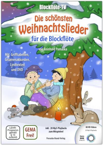 Blockflöte-TV: Die schönsten Weihnachtslieder für die Blockflöte - incl. DVD mit Lehrvideos und Playbacks zum Mitspielen, m. 1 DVD-ROM