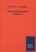 Griechische Geschichte: Quellenbuch