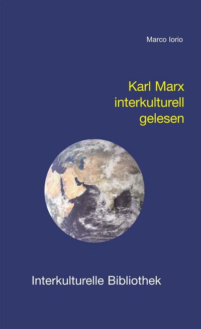 Karl Marx interkulturell gelesen