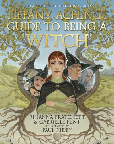 Tiffany Aching’’s Guide to Being A Witch