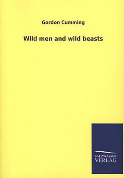 Wild men and wild beasts
